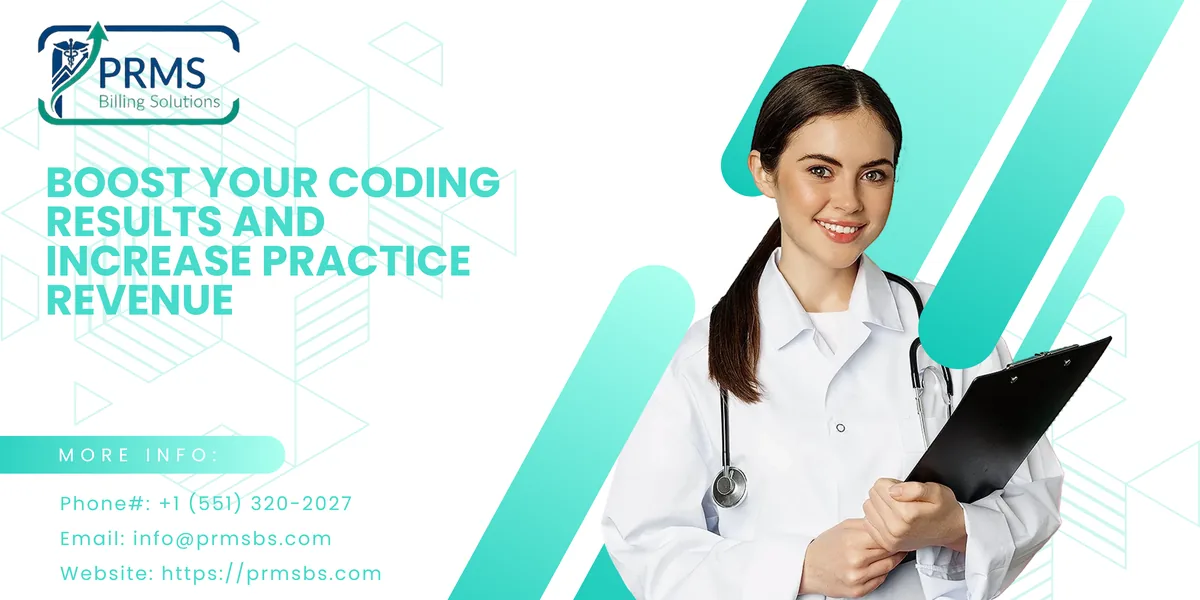 Boost Your Medical Coding Results and Increase Practice Revenue