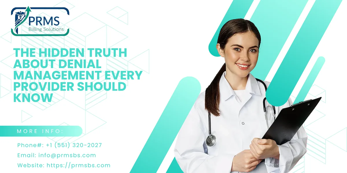 The Hidden Truth About Denial Management Every Provider Should Know