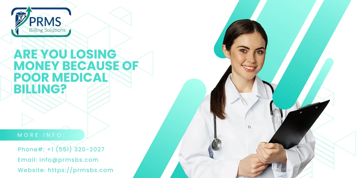 Are You Losing Money Because of Poor Medical Billing?