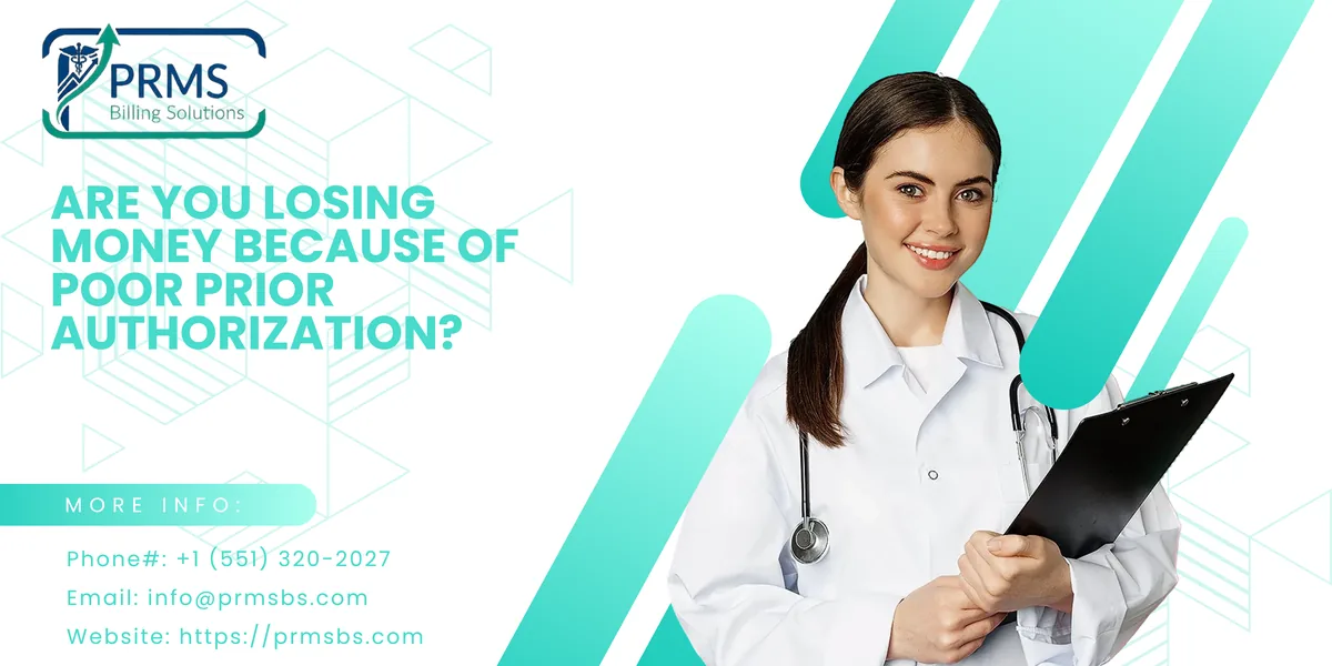 Are You Losing Money Because of Poor Prior Authorization?